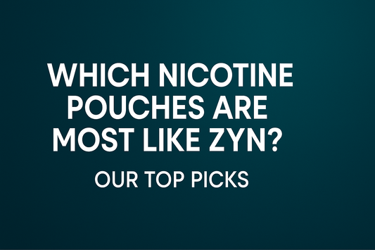 Which Nicotine Pouches Are Most Like ZYN? Our Top Picks